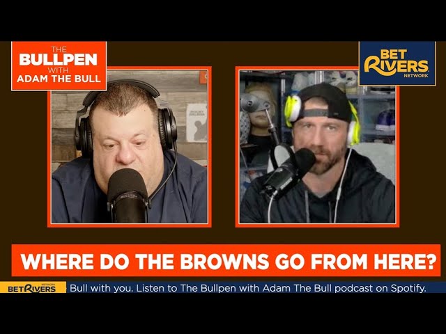 Bull & Fox: Where do the Browns Go from Here?