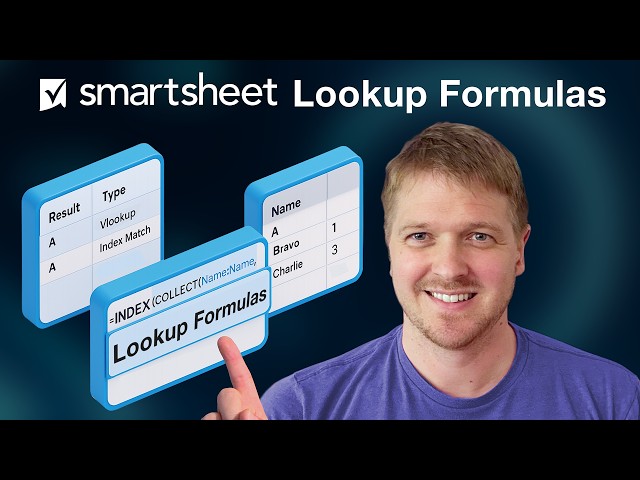 Smartsheet Lookup Guide: Which Formula Should You Use?
