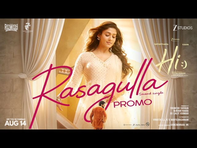 Rasagulla Song Promo | Hi | Nayanthara | Kavin | Jen Martin | Vishnu Edavan