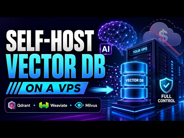 How to Self-Host a Vector Database on a VPS