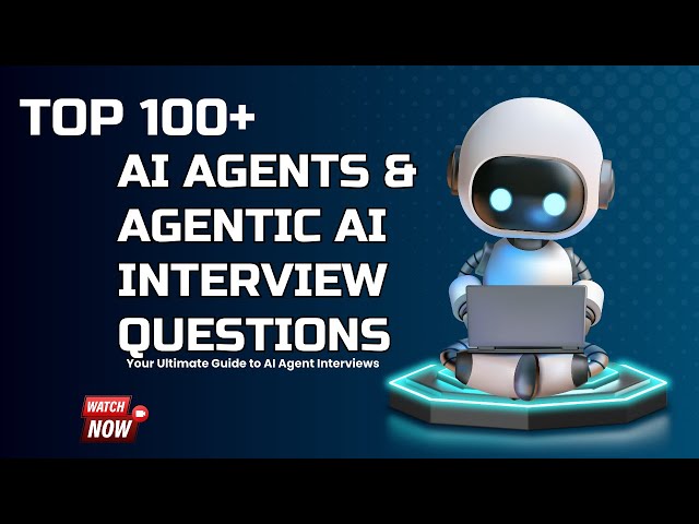 Agentic AI & AI Agents - Top MNC Interview Questions and Answers