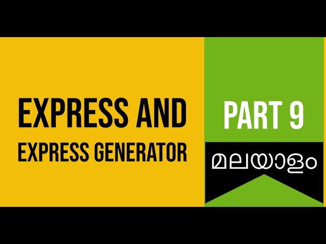 Part 9 | Express and Express Generator | Web Development Challenge in Malayalam