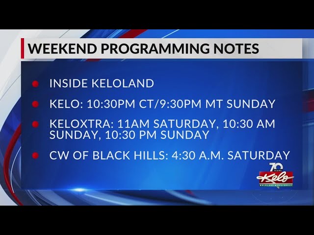 Upcoming weekend programming changes on KELO-TV