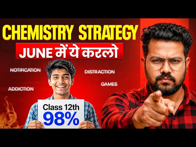 Start Class 12 Preparation From June | How To Score 95% in Class 12 Boards 2027