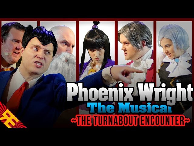 PHOENIX WRIGHT THE MUSICAL SUPERCUT ("The Turnabout Encounter") [by Random Encounters]