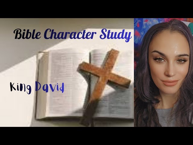 Weekly Bible Character Study: King David! 6.1.26 