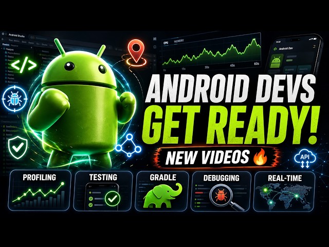 Upcoming Advanced Android Tutorials | Profiling, Unit Testing, ProGuard, Gradle, Location Tracking