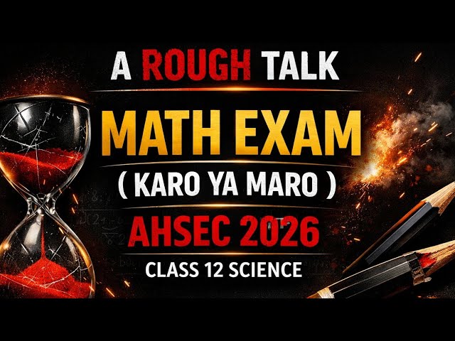 JUST PASS IN MATH II A ROUGH TALK II How to pass in math in 1 day ll AHSEC , HS 2026 ll 
