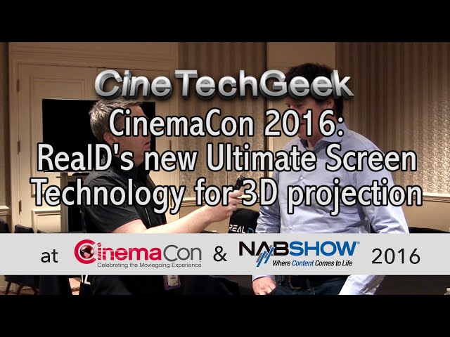 CC16 RealD's new matte-white "Ultimate Screen" technology for 3D projection