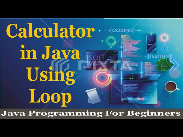 Calculator in Java Using Loop | Java Programming