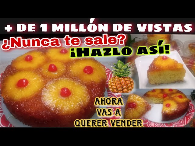 La Mejor TORTA DE PIÑA Venezolana paso a paso | Auténtica Receta Venezolana | Volteado de piña