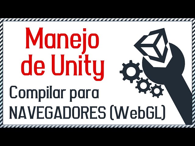 How to BUILD FOR WEB in Unity - Unity WebGL