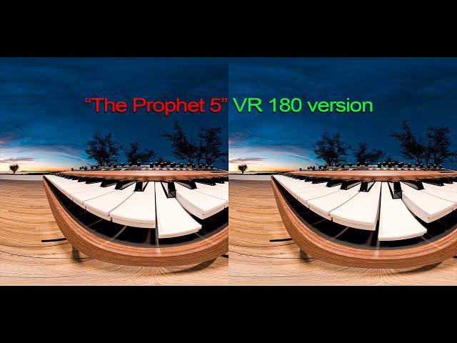 A fly's view around the "Prophet 5" in *VR 180* (7680x3840)