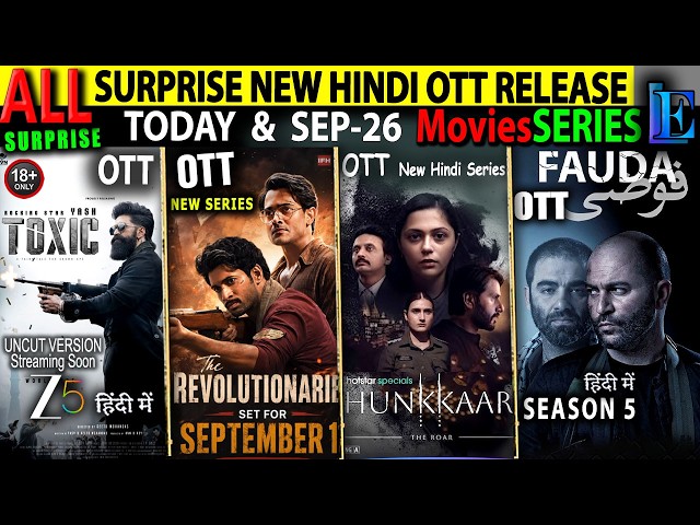 TOXIC SURPRISE TODAY NEW Hindi OTT Release 2-SEP l FAUDA5-Hunkkaar-Chumbak-Monster-ToxicHindiTrailer