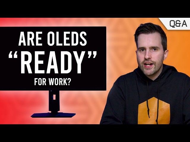 Should You Replace IPS with OLED? When is Micro-LED Coming? Tandem WOLED Burn in?