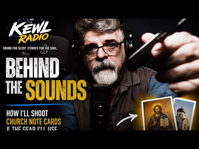 ASMR How I’ll Photograph Church Note Cards | Behind the Sounds KEWL Radio