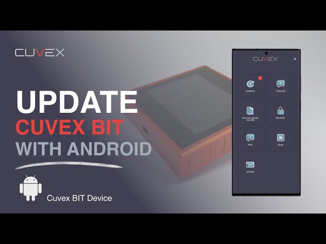 Firmware activation and update process on Android for your Cuvex BIT device