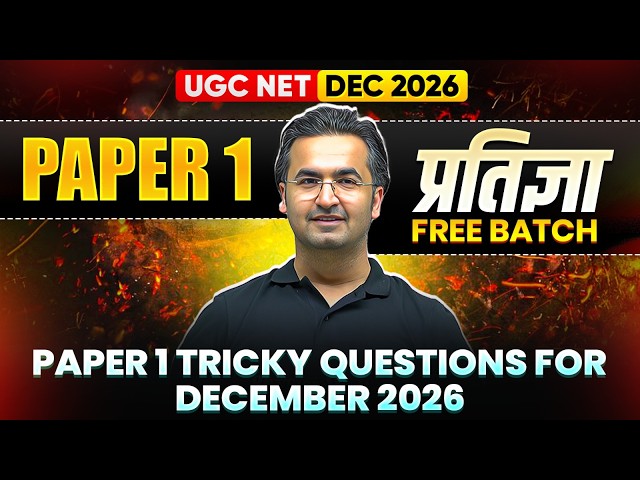 UGC NET Paper 1 Classes | Paper 1 Tricky Questions For December 2026 | UGC NET Paper 1 PYQs
