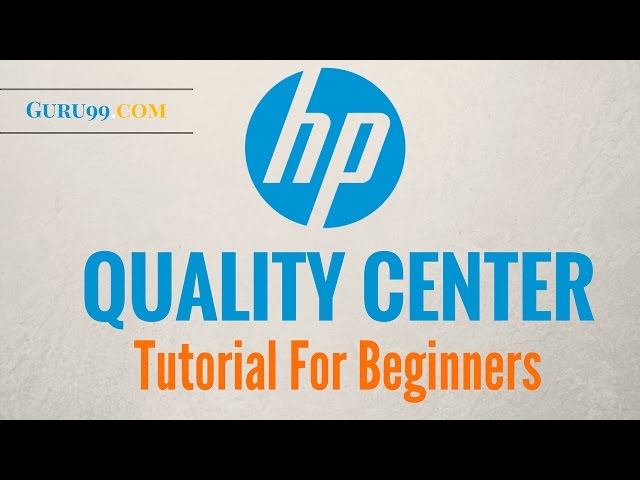 HP ALM /Quality Center Tutorial for Beginners