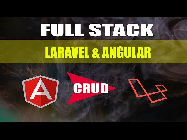 Full Stack Angular & Laravel CRUD | Part 2