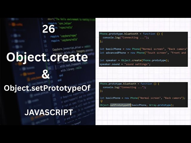 Object.create() & setPrototypeOf()