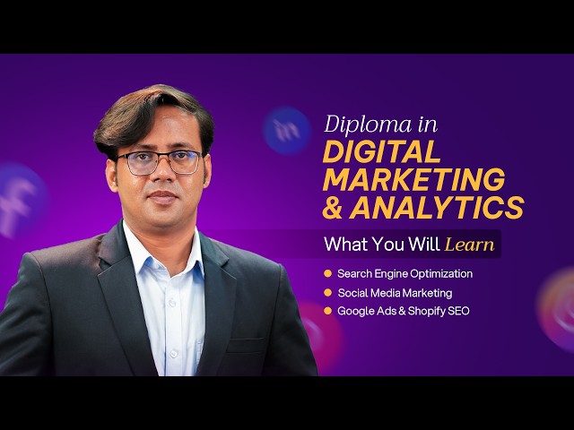 Diploma in Digital Marketing Program 2026 | Complete Course & Career Guide