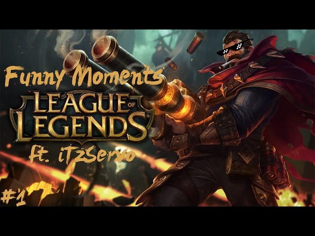 League Funny Moments #1 | Nut Up or Shut Up ! ft. iTzServo