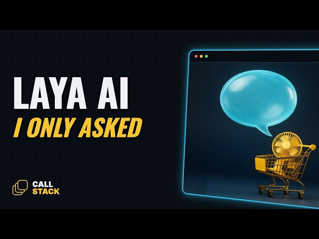 Laya Turned a Question Into a Cart Action