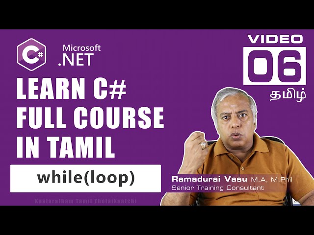 C# While Loop Explained in Tamil | Complete Beginner Guide