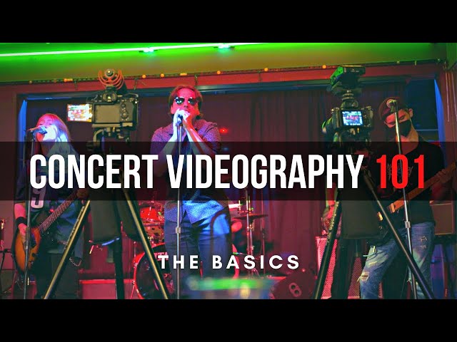 Concert Videography 101: The Basics You NEED To Know! || Sony a7 IV, a7S III