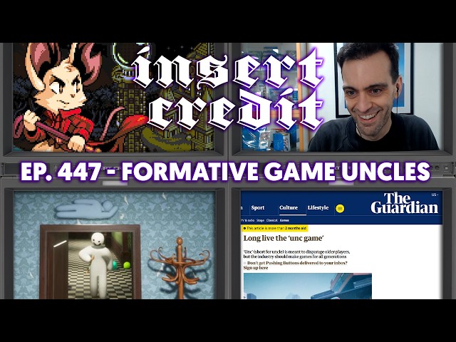 Formative Game Uncles - Insert Credit Show 447
