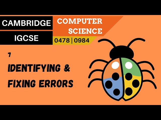 87. CAMBRIDGE IGCSE (0478-0984) 7 Identifying errors and suggesting fixes