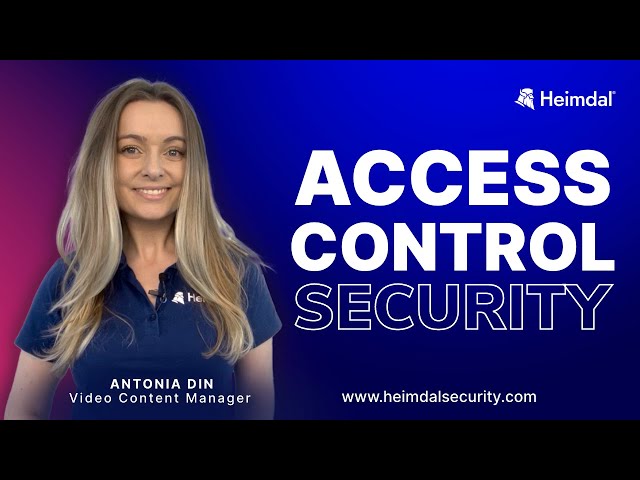 Access Control Security Explained | Types of Access Control Systems