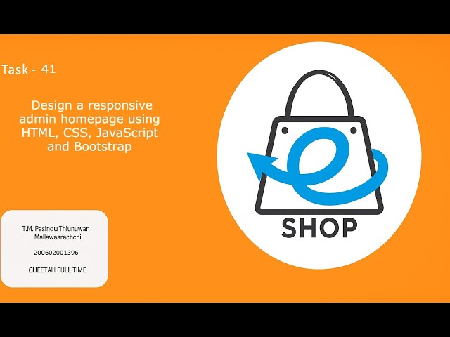 Task41   Design a responsive admin homepage using HTML, CSS, JavaScript and Bootstrap