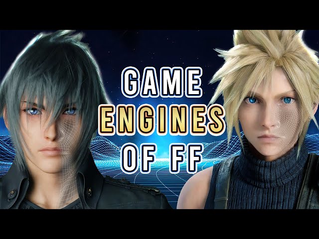 The Troubled Development of Final Fantasy’s Game Engines