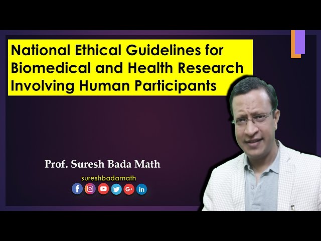 ICMR Ethics Guidelines on Biomedical Research 2017