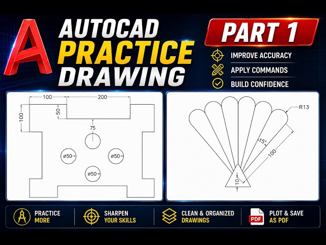 AutoCAD Training  Practice Drawing – Part 1