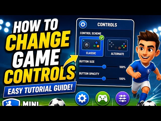 How To Change Game Controls In Mini Football | Easy Tutorial Guide