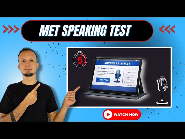 MET SPEAKING SAMPLE TEST