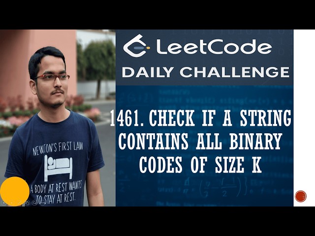 1461. Check If a String Contains All Binary Codes of Size K | 4-line code | Leetcode Daily Challenge
