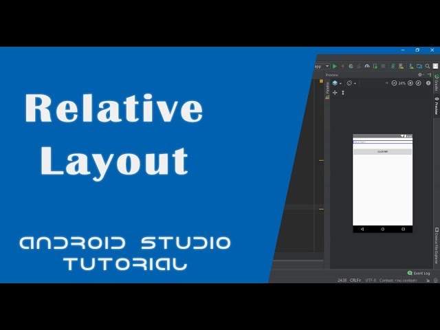 Relative Layout in Android | Android Studio Tutorial