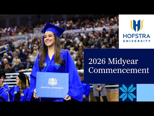 2026 Midyear Commencement | Hofstra University