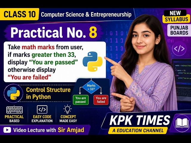Class 10 Computer Practical 8 | Python Program Using If-Else Statement | New Syllabus Punjab Board