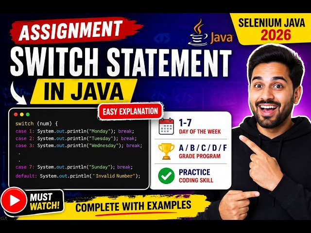 185. Assignment - Solve a program using switch statement in Java (Selenium Java 2026)