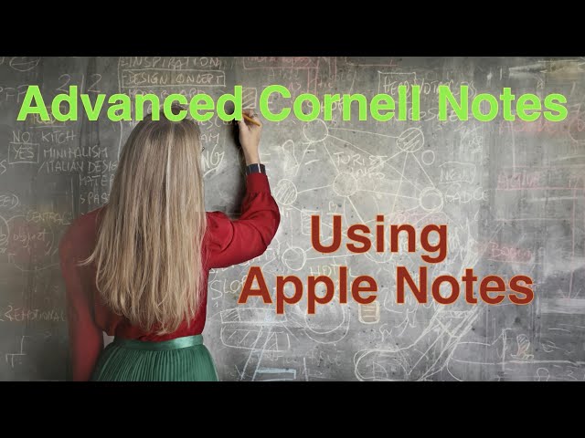 Advanced Cornell Notes with Apple Notes