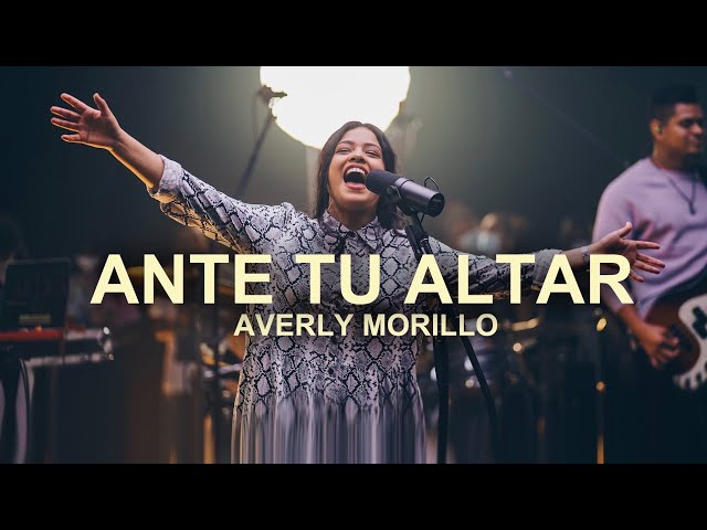 Averly Morillo - Ante Tu Altar - Oficial