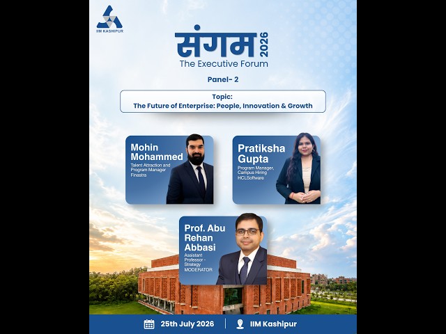 Sangam 2026: The Executive Forum | Panel 2 | IIM Kashipur