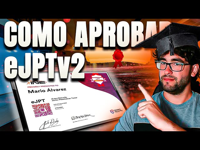 🎓 Mi EXPERIENCIA con la CERTIFICACIÓN eJPTv2 | Tips y CONSEJOS para PREPARARSE 💪
