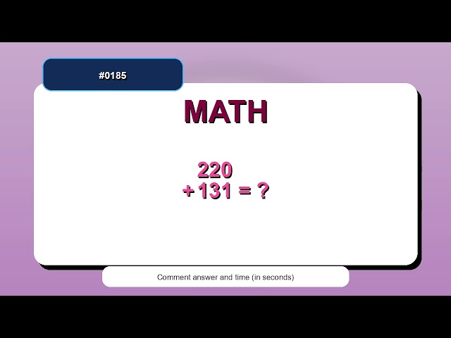 Try This Long Addition Question #0185