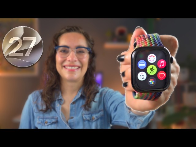 watchOS 27: New features actually worth knowing about ⭐